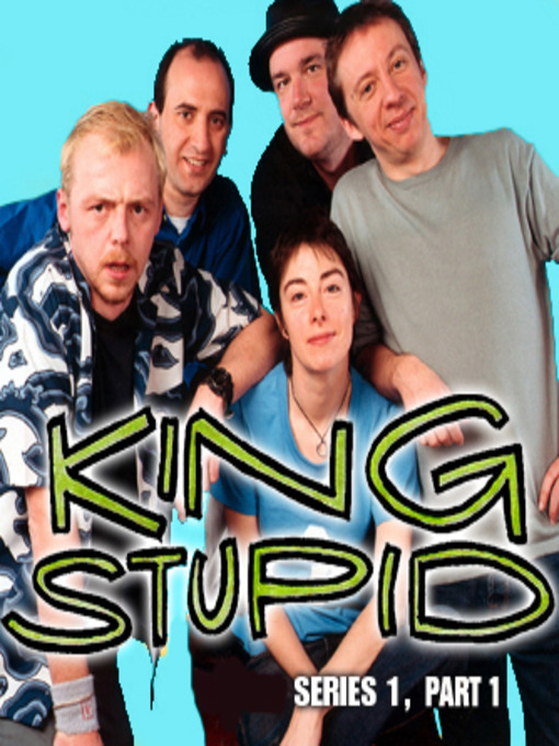 Title details for King Stupid, Series 1, Part 1 by BBC Audiobooks - Available